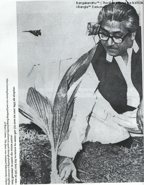 1972-bangabandhu-planted-a-conconut-tree-banned-horse-race-grambling-and-renamed-race-course-field-as-suhrawardi-uddhan-after-his-political-idol-husseyin-shahid-suhrawardi